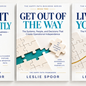 The Happy Path Business Series